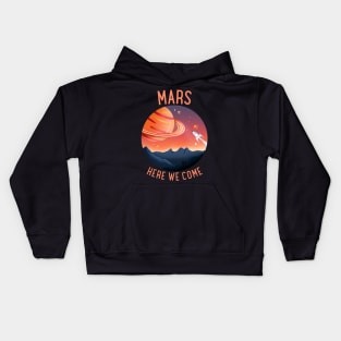 Mars Here We Come Kids Hoodie